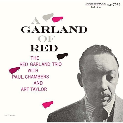 ART TAYLOR PAUL CHAMBERS (3) THE RED GARLAND TRI - A Garland Of Red - CD