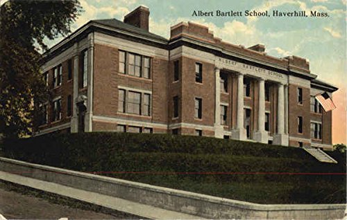 Albert Bartlett School Haverhill, Massachusetts MA Original Antique Postcard