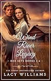 Wind River Legacy: Books 4-6 (Lacy Williams Westerns Box Sets Book 2)