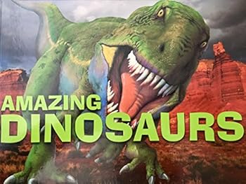 Unknown Binding Amazing Dinosaurs Book