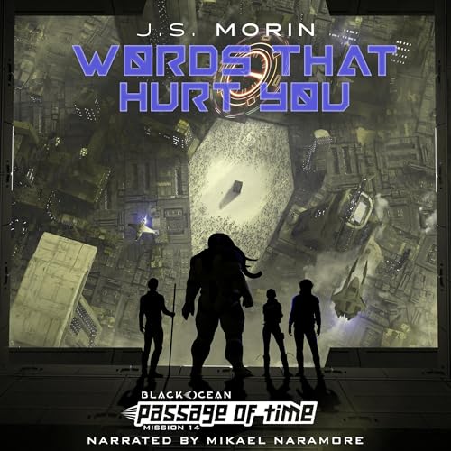 Words That Hurt You: Mission 14 by J.S. Morin episode artwork