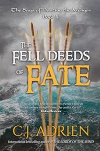 The Fell Deeds of Fate
