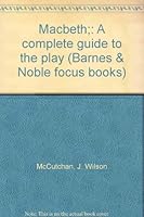 Macbeth;: A complete guide to the play B0006AYLVS Book Cover