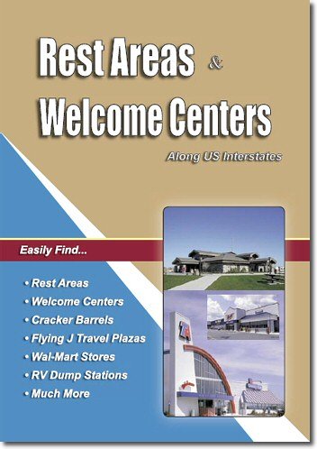 Rest Areas & Welcome Centers: Along Us Interstates 1885464118 Book Cover