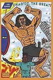 Chaotic the Great: Volume 1 (Chaotic the Great, 1) - Ramses Francois 
