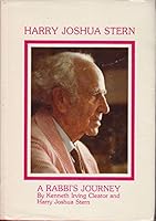 Harry Joshua Stern: A rabbi's journey B0006EASSO Book Cover
