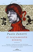 Il testamento Disney 8862205430 Book Cover