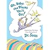 Oh, Baby, the Places You'll Go! (Dr. Seuss Nursery Collection) Hardcover Picture Book, July 14, 2015