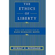 The Ethics of Liberty
