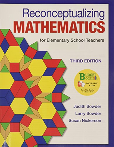 Loose-leaf Version for Reconceptualizing Mathematics & LaunchPad for Sowder's Reconceptualizing Mathematics (Twenty-four Month Access)