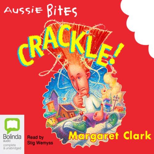 Crackle!: Aussie Bites