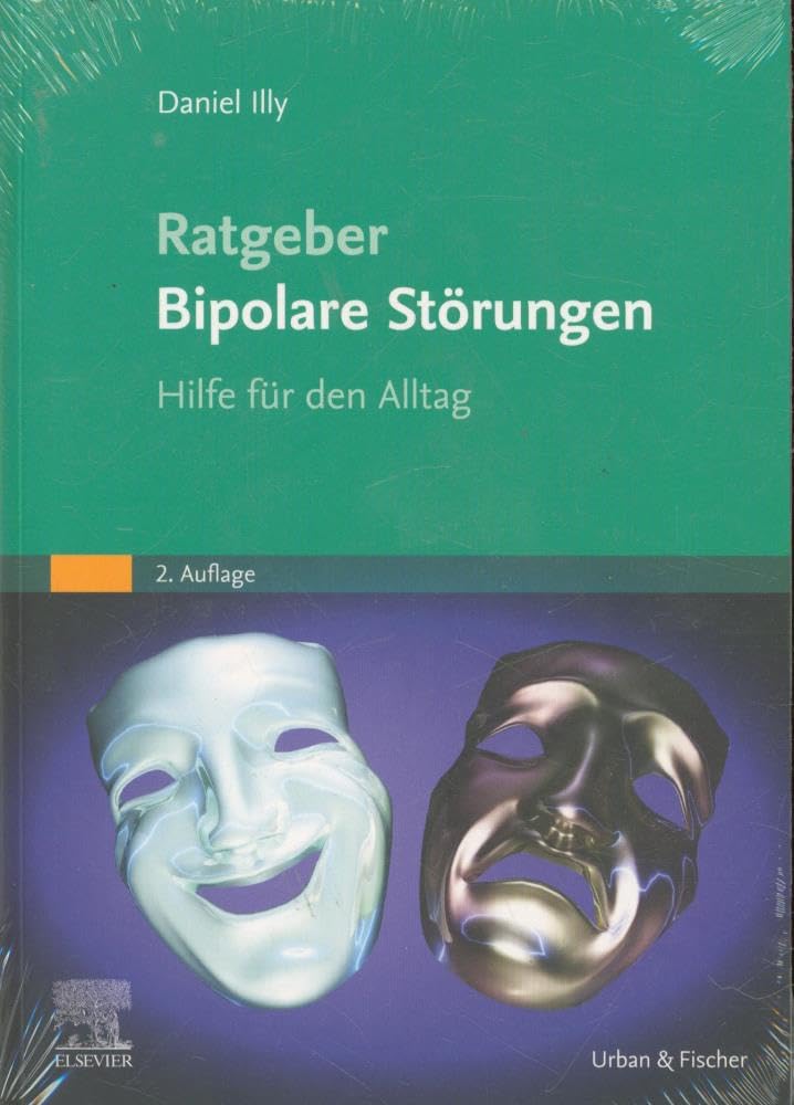 Ratgeber Bipolare Störungen: Hilfe für den Alltag
