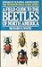 A Field Guide to the Beetles: of North America (Peterson Field Guides)