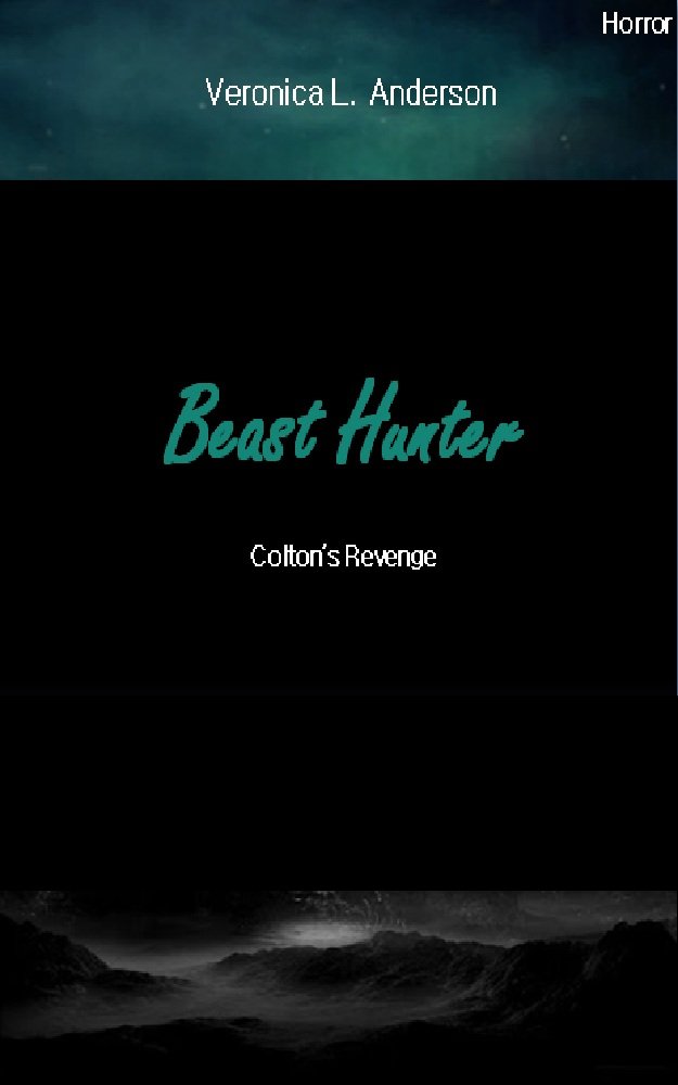 Beast Hunter: Colton's Revenge