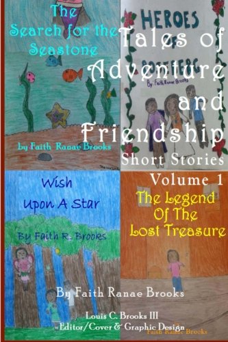 Tales of Adventure and Friendship: Short Stories Volume 1: Brooks ...