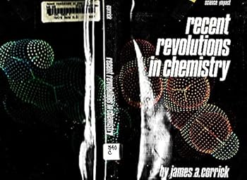 Hardcover Recent Revolutions in Chemistry Book