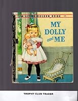 My dolly and me B0007H43FY Book Cover