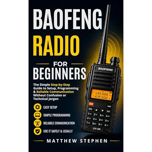 Baofeng Radio for Beginners Audiobook By Matthew Stephen cover art