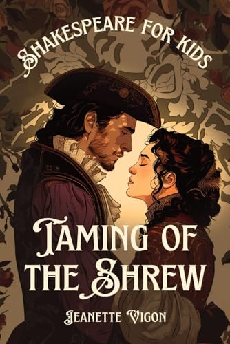 Taming of the Shrew | Shakespeare for kids: Shakespeare in
