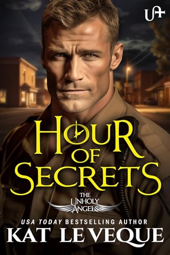 Hour of Secrets (The Unholy Angels Book 3)