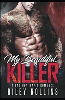 Paperback My Beautiful Killer: A Bad Boy Mafia Romance Book