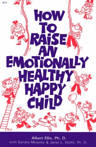 Buy How to Raise an Emotionally Happy and Healthy Child — BookShops.in