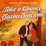 Cover of Take a Chance, Sasha Sinclair