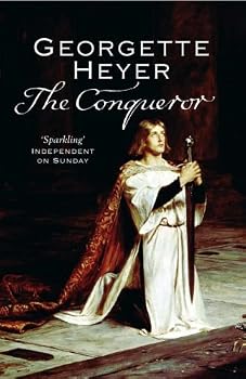 The Conqueror by Georgette Heyer (2006-01-05)