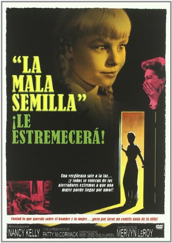 La Mala Semilla (The Bad Seed)