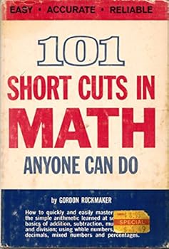 Hardcover 101 Short Cuts in Math Anyone Can Do Book