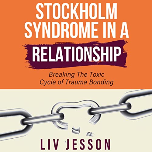 Stockholm Syndrome in a Relationship by Liv Jesson episode artwork
