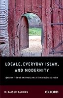 Algopix Similar Product 17 - Locale Everyday Islam and Modernity