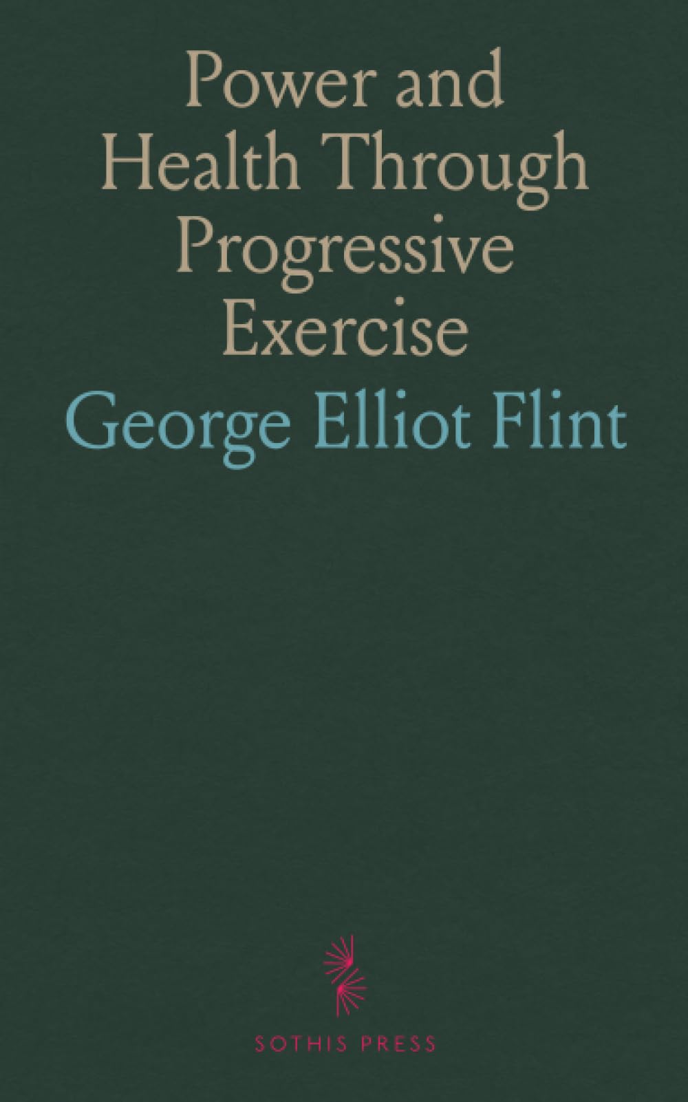 Power and Health Through Progressive Exercise