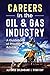 Careers in the Oil & Gas Industry: A Guidebook of Practical Advice
