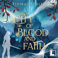 A City of Blood and Faith Titelbild