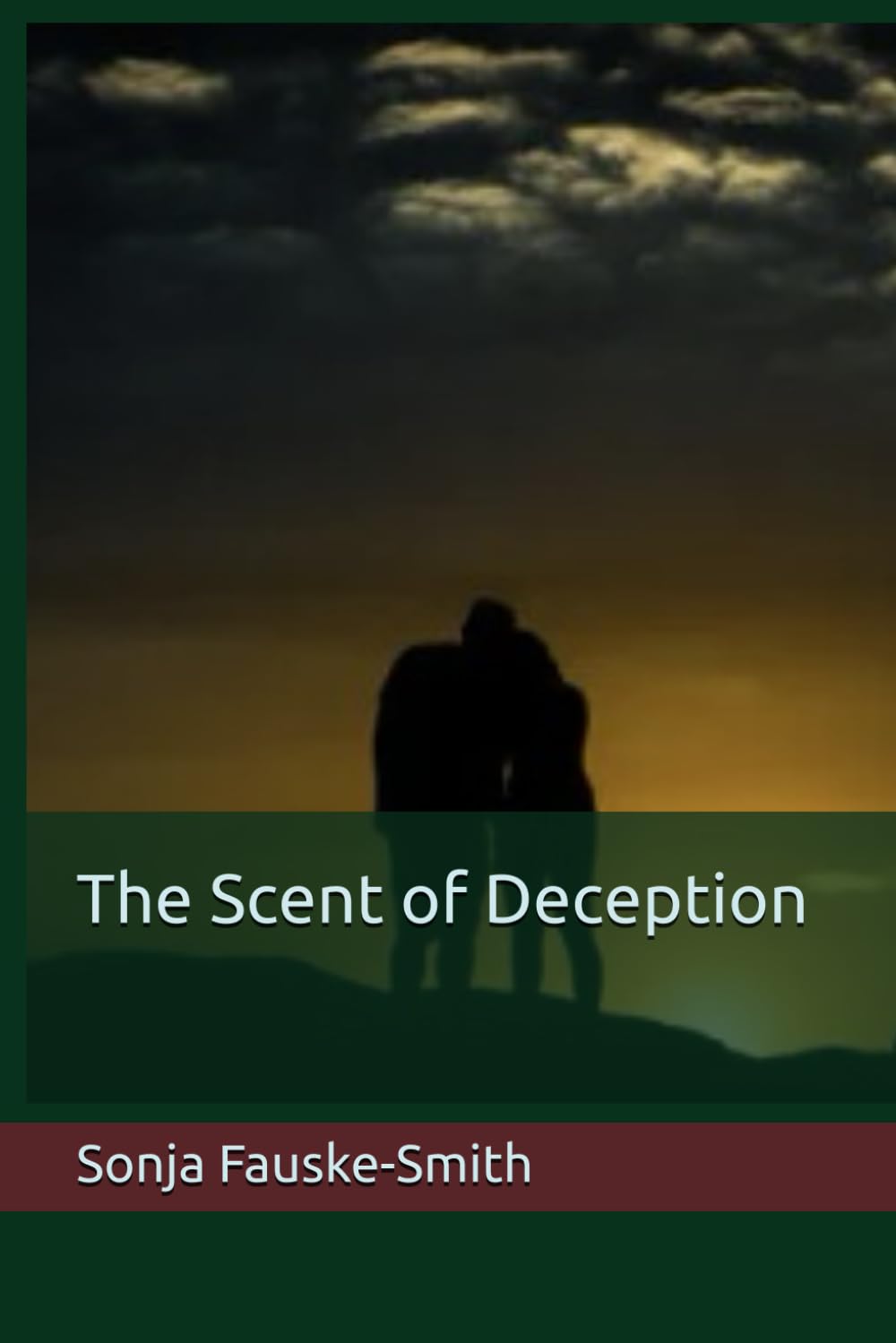 The Scent of Deception (Married to a Narcissist series)