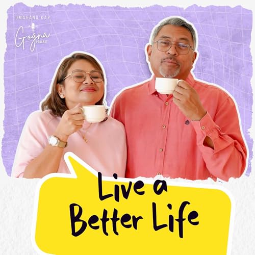 S11E10: Live A Better Life Podcast Por  arte de portada