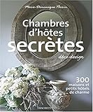  Chambres d\'hôtes secrètes