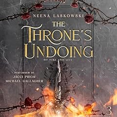 The Throne's Undoing Audiolibro Por Neena Laskowski arte de portada