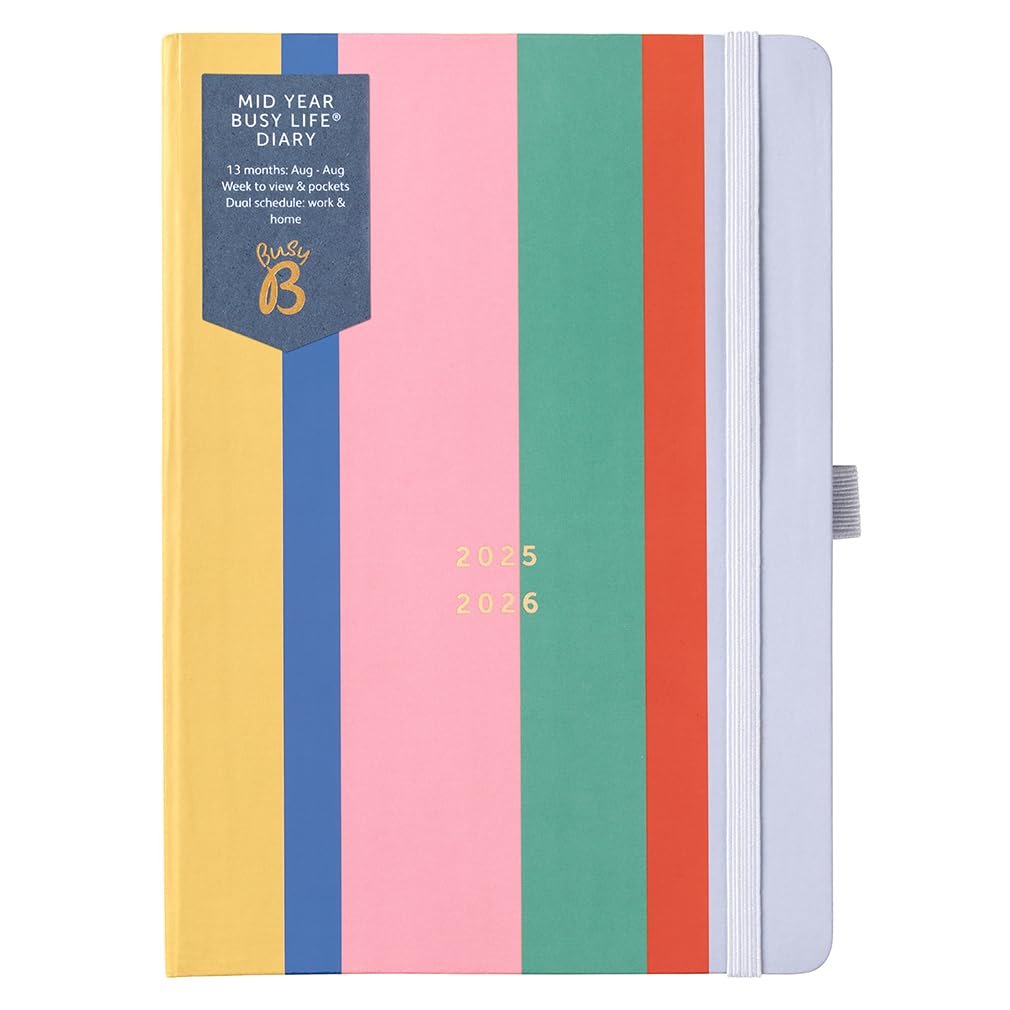Busy B Diary - A5 Mid-Year Academic Diary - Busy Life Weekly Journal - Aug '25 - Aug '26 – Multi Stripe Cover - Life Planner with Dual Schedules, Year Calendar, Pen Loop, Pockets & Elastic Closure