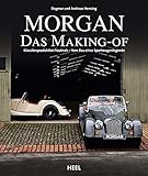 Morgan – Das Making-of: Klassiker-Produktion hautnah – vom Bau einer Sportwagenlegende