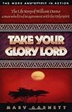 Take Your Glory Lord