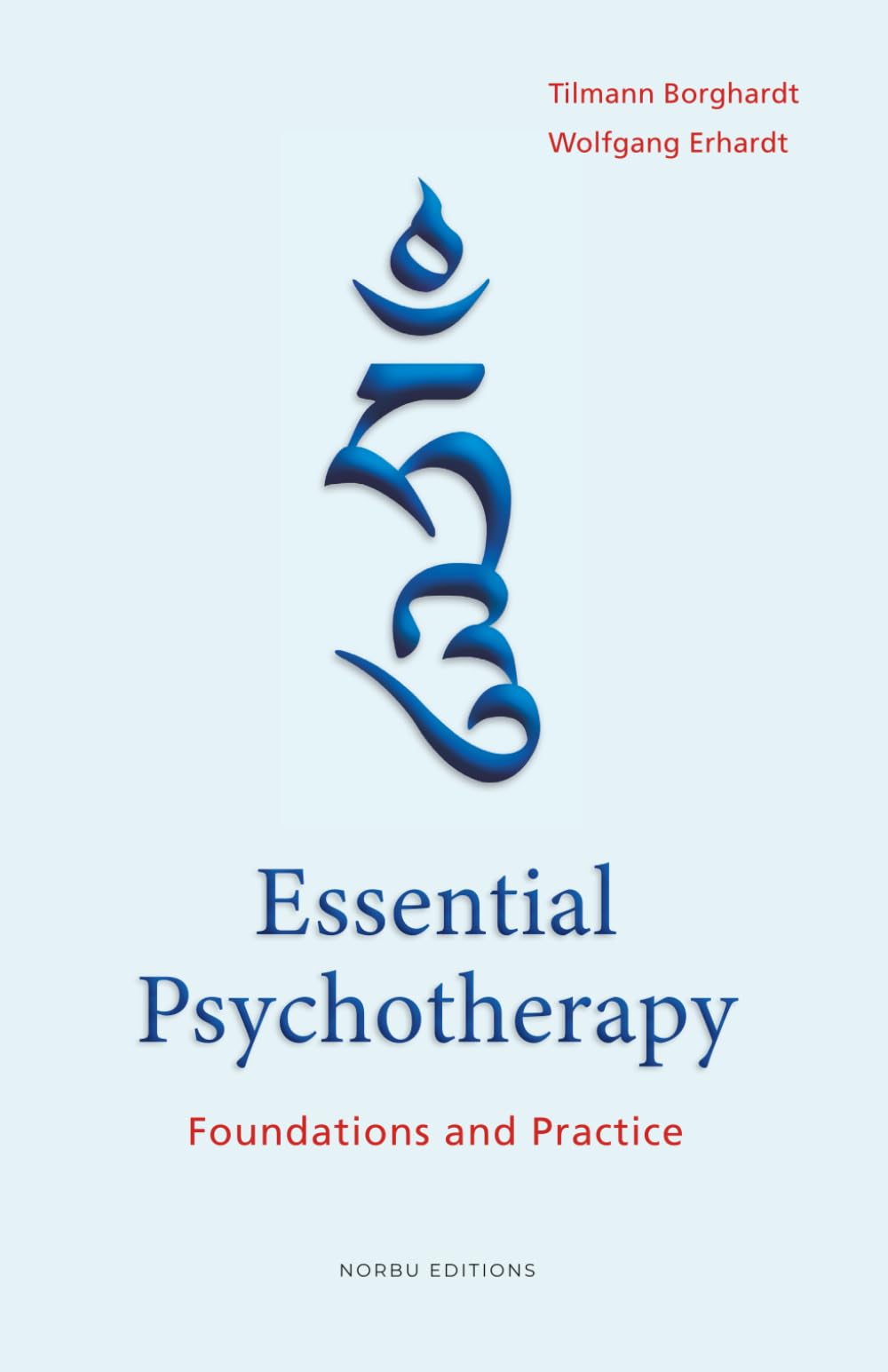 Essential Psychotherapy: Foundations and Practice