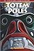 Totem Poles: An Altitude SuperGuide (Culture and History Superguides)