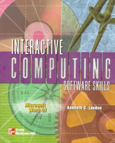 Interactive Computing Series: Microsoft Word 97: Laudon, Kenneth C ...