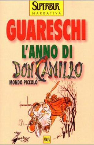 L'anno di don Camillo-Mondo piccolo