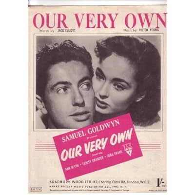 Anny Blyth Farley Granger Our Very Own 1950 Film Sheet Music Piano Vocal Guitar