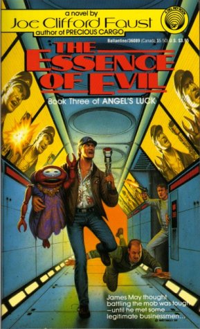 The Essence of Evil: (#3) (Book Three of Angel'... 0345360893 Book Cover