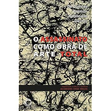 Capa do livro Assassinato como obra de arte total