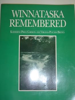 Paperback Winnataska Remembered Book